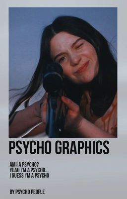 Psycho Graphics