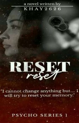 Psycho Series 1: RESET