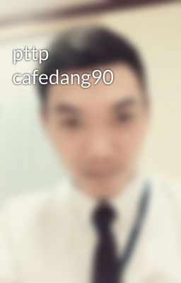 pttp cafedang90