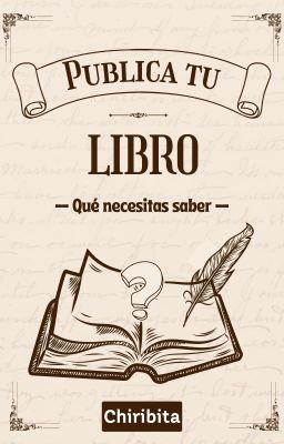 Publica tu libro: Qué necesitas saber