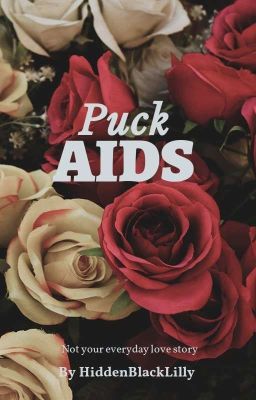 Puck Aids || ❤