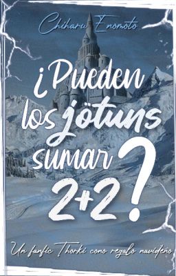 ¿Pueden los jötuns sumar 2+2? (Thorki)