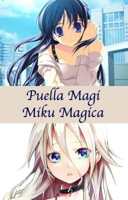 Puella Magi Miku Magica