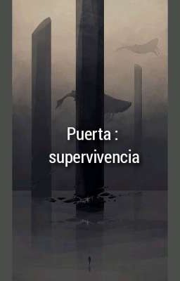 PUERTA : SUPERVIVENCIA