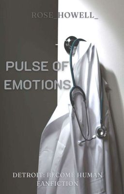 Pulse of emotions ∆ D:BH fanfiction