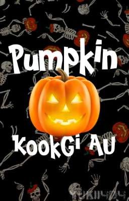 Pumpkin 🎃 Mini KookGi AU