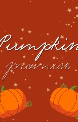 Pumpkin promise