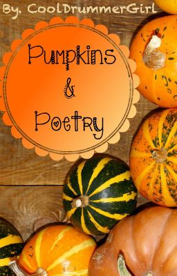 Pumpkins and Poetry