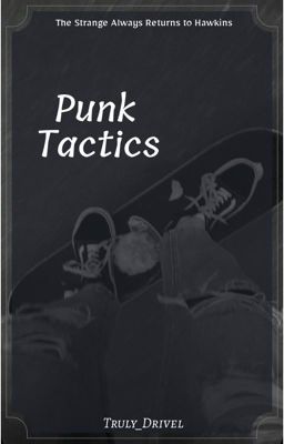 Punk Tactics |Steve Harrington|