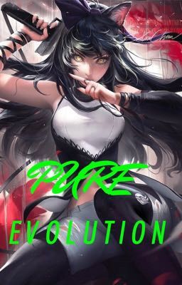 Pure Evolution (Male reader x Blake Belladonna)