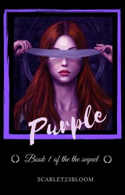 PURPLE │#Wattys2019 (HIATUS)