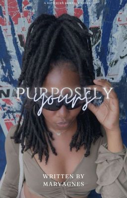 Purposely, Yours|BWAM