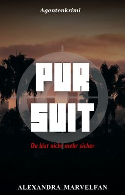 PURSUIT | Agentengeschichte