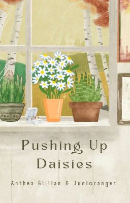 Pushing Up Daisies