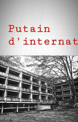 Putain d'Internat