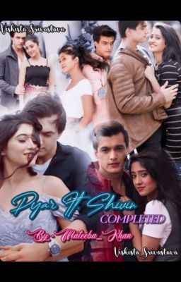 pyaar. Ft Shivin (completed) 