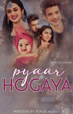 Pyaar hogaya 