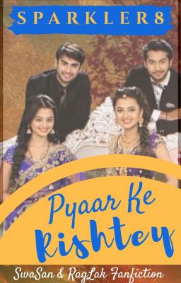 Pyaar Ke Rishtey (Updating Edited Version)