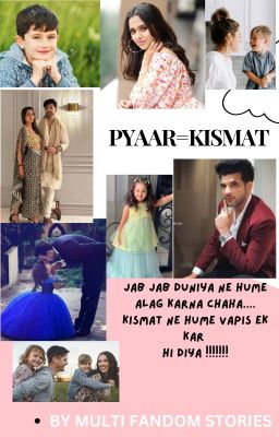 PYAAR=KISMAT