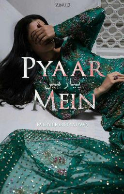 Pyaar Mein || پیار میں