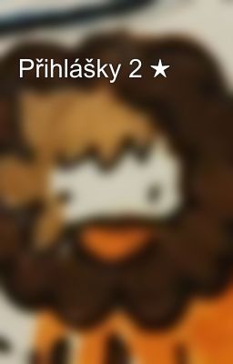 Přihlášky 2 ★