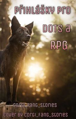 Přihlášky pro DOTS & RPG 