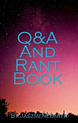 Q&A And Rant Book