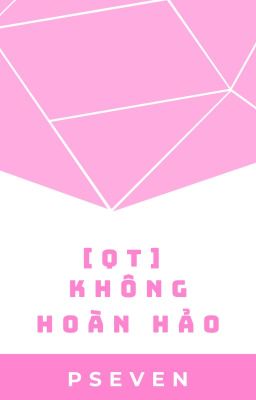 [qt] Không hoàn hảo