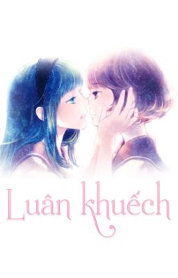 [QT] Luân khuếch - Nam Mệnh Vũ