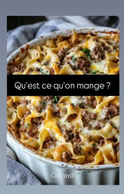 Qu'est ce qu'on mange ? 