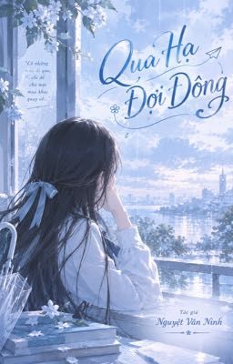 Qua Hạ Đợi Đông