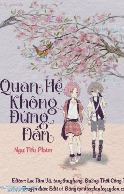 Quan hệ không đứng đắn - Ngự Tiểu Phàm