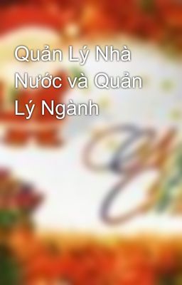 Quản Lý Nhà Nước và Quản Lý Ngành