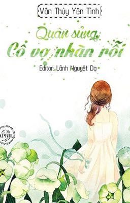 Quân sủng: Cô vợ nhàn rỗi 