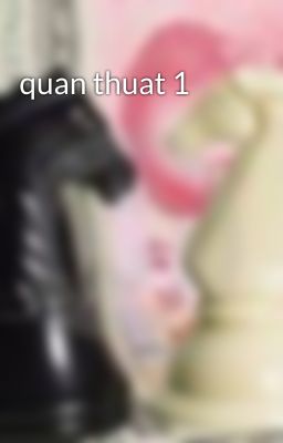 quan thuat 1