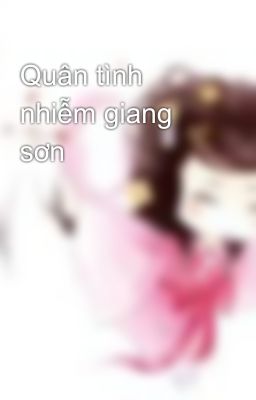 Quân tình nhiễm giang sơn