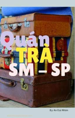 QUÁN TRÀ SP-SM