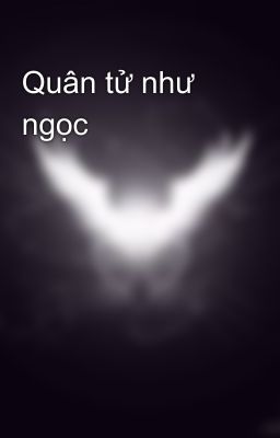 Quân tử như ngọc