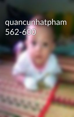 quancunhatpham 562-600