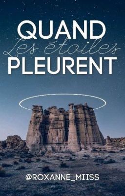 Quand les étoiles pleurent