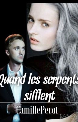 Quand les serpents sifflent