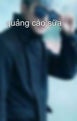 quảng cáo sữa