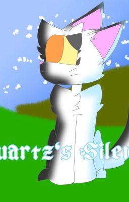 Quartz's Silence