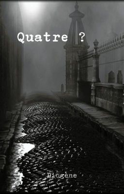 Quatre ?