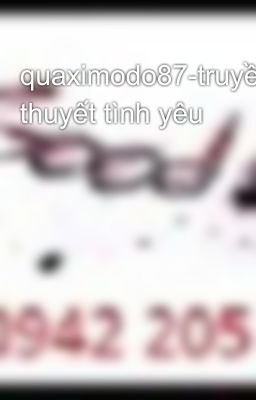 quaximodo87-truyền thuyết tình yêu