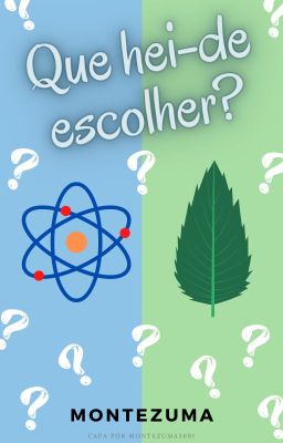 Que hei-de escolher?