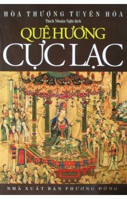 Quê Hương Cực Lạc - HT Tuyên Hóa