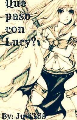 Que paso con Lucy? 