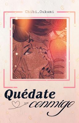 Quédate conmigo // AU || Catradora