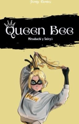 QUEEN BEE